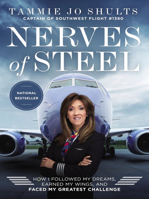 Title details for Nerves of Steel by Captain Tammie Jo Shults - Available